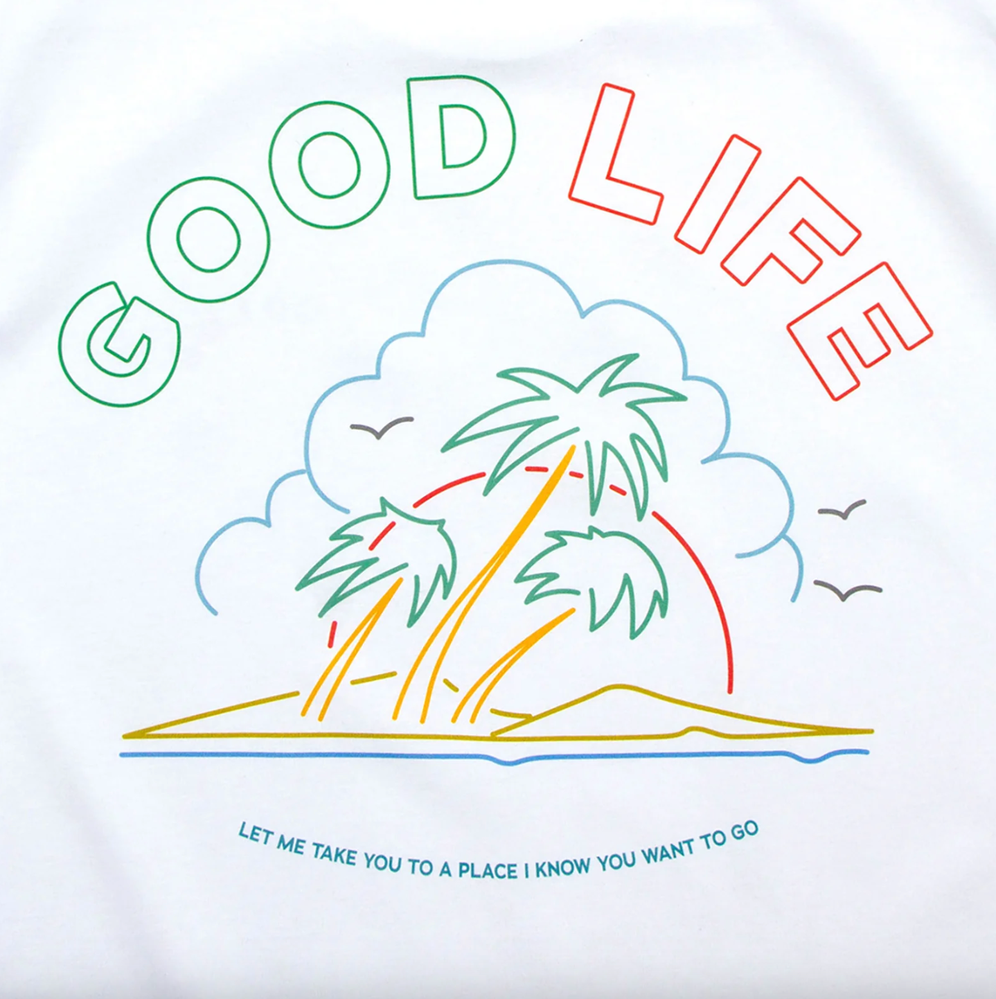Neon Good Life Front Print - Tshirt - White
